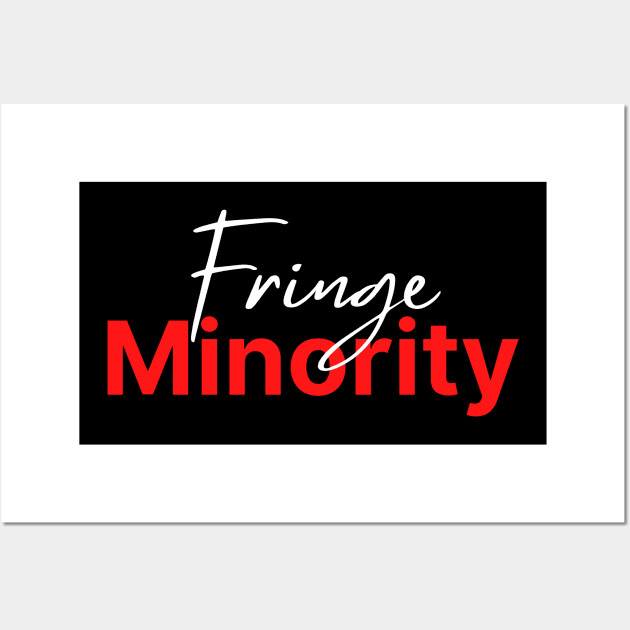 Fringe Minority (dk background) Wall Art by Kyarwon